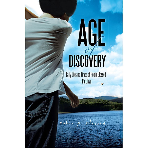 Age of Discovery, Robin P. Blessed