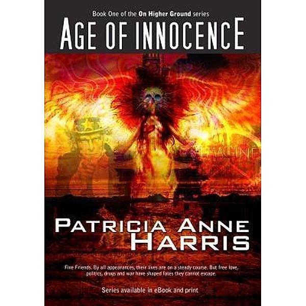 Age of Innocence / On Higher Ground series Bd.1, Patricia Anne Harris