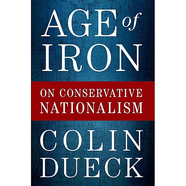 Age of Iron, Colin Dueck