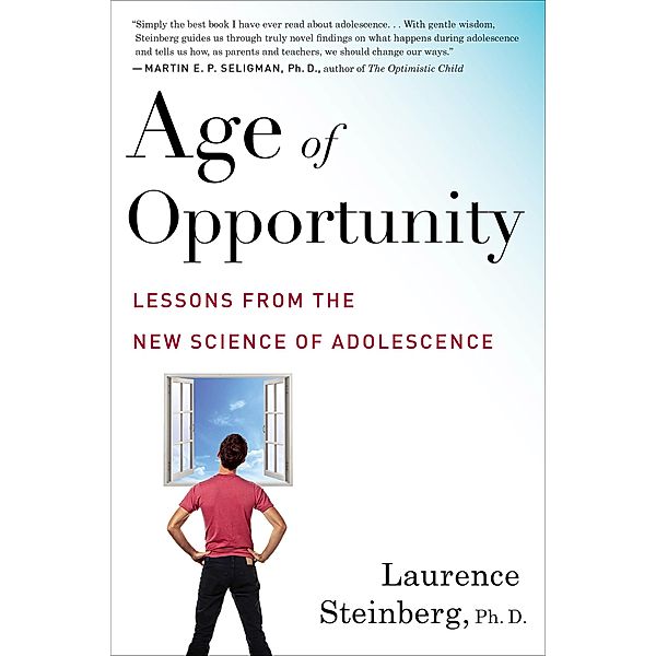 Age of Opportunity, Laurence Steinberg