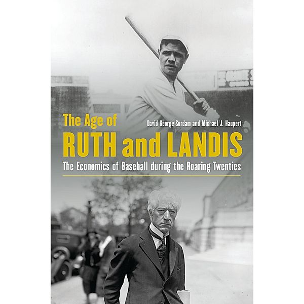 Age of Ruth and Landis, David George Surdam