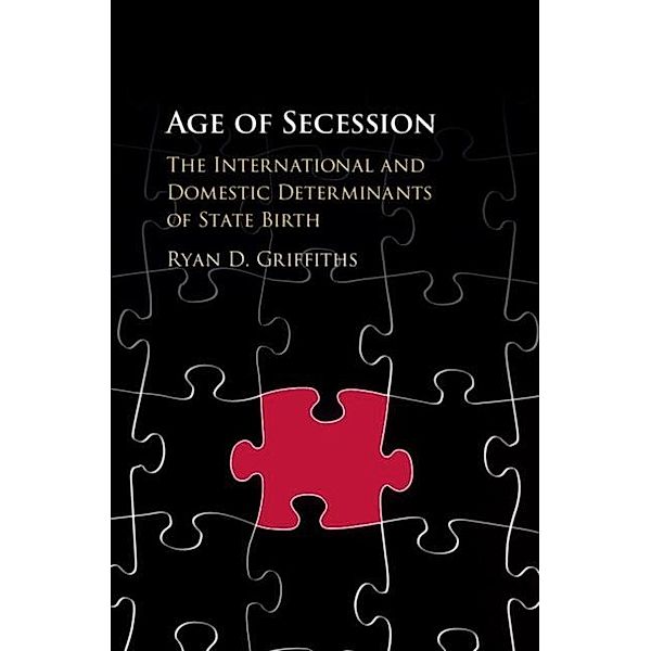 Age of Secession, Ryan D. Griffiths