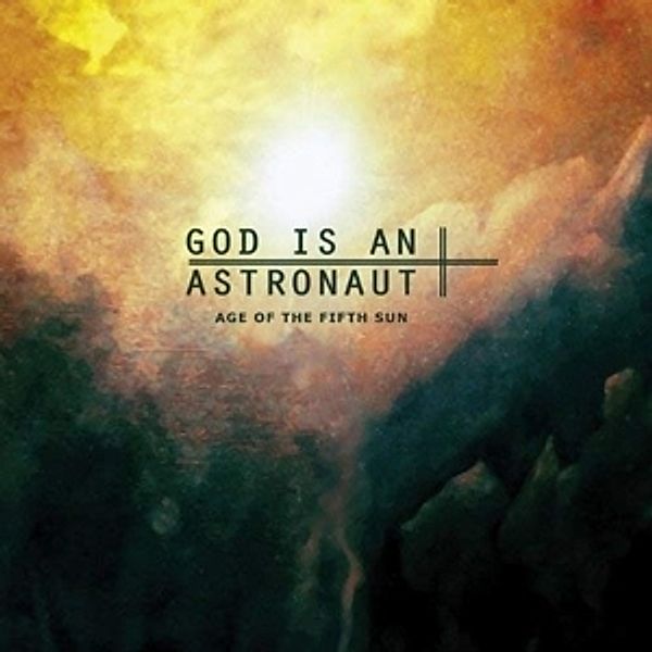 Age Of The Fifth Sun (Lim.Green Vinyl), God Is An Astronaut