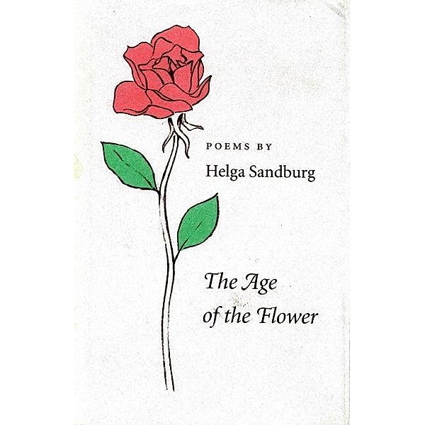 Age of the Flower, Helga Sandburg