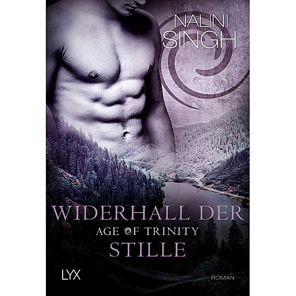 Age of Trinity - Widerhall der Stille / Gestaltwandler Bd.22, Nalini Singh