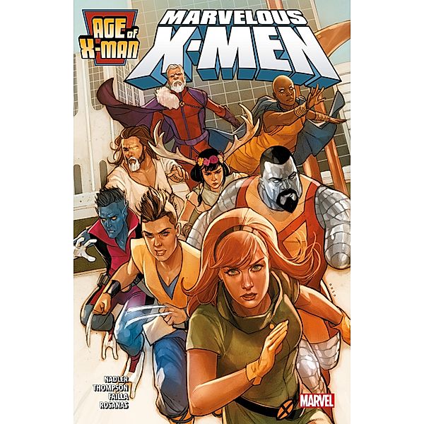 Age of X-Men 1 - Marvelous X-Men / Age of X-Man Bd.1, Zac Thompson