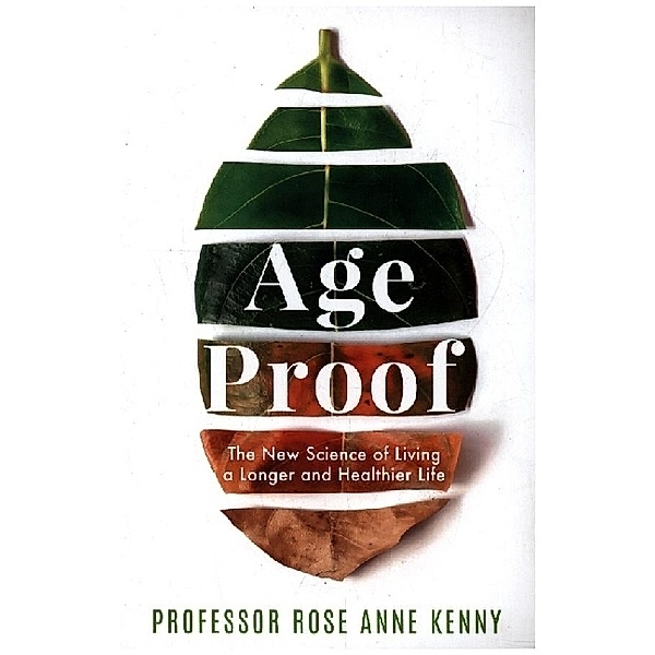 Age Proof, Rose Anne Kenny