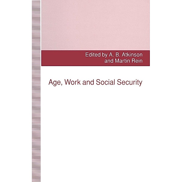 Age, Work and Social Security, Kenneth A. Loparo, Martin Rein