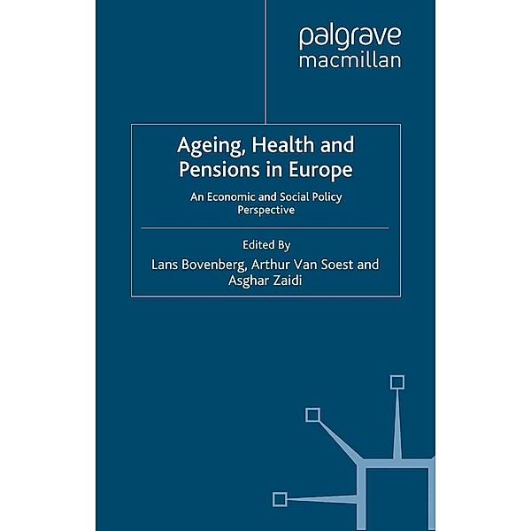 Ageing, Health and Pensions in Europe, Lans Bovenberg, Asghar Zaidi