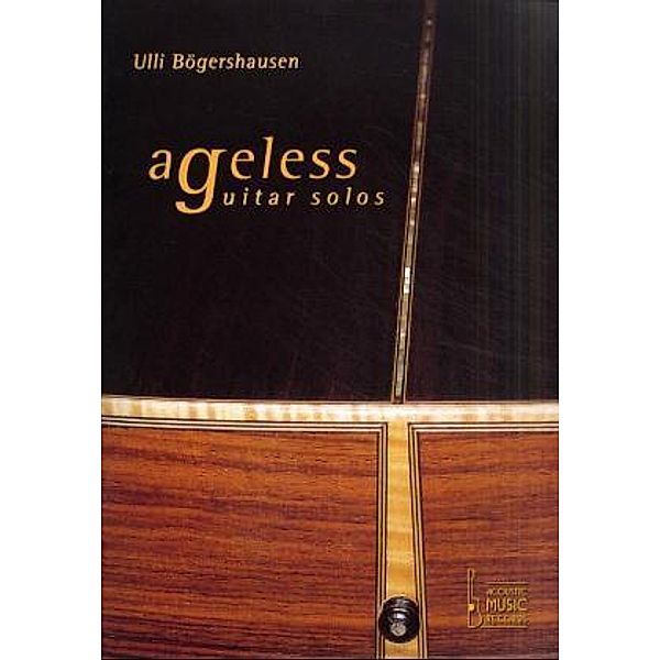 Ageless Guitar Solos, Ulli Bögershausen