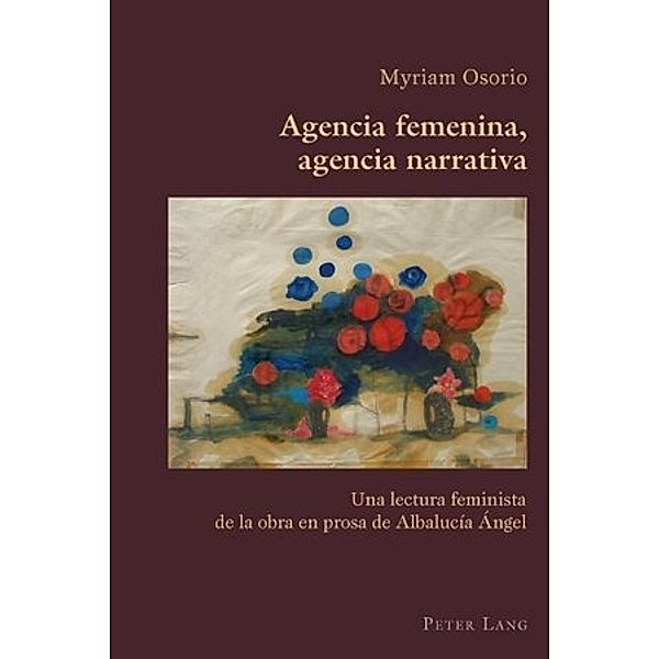 Agencia femenina, agencia narrativa, Myriam Osorio