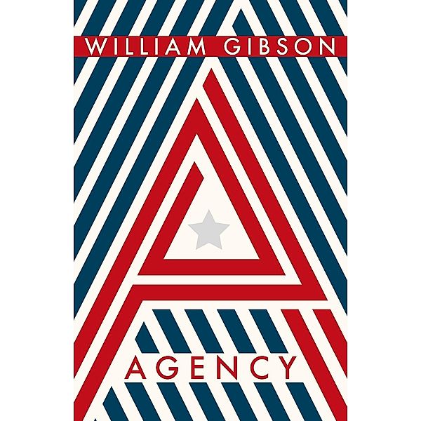 Agency, William Gibson