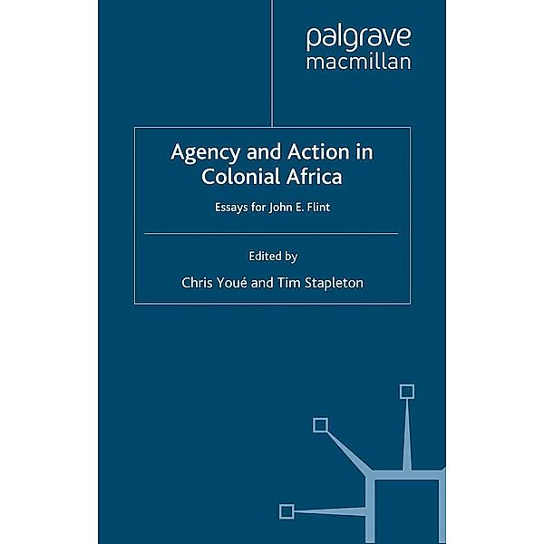 Agency and Action in Colonial Africa