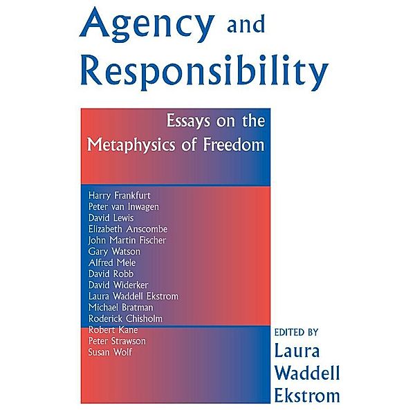 Agency And Responsiblity, Laura Ekstrom