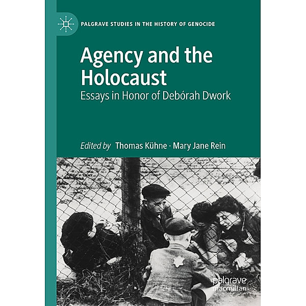 Agency and the Holocaust