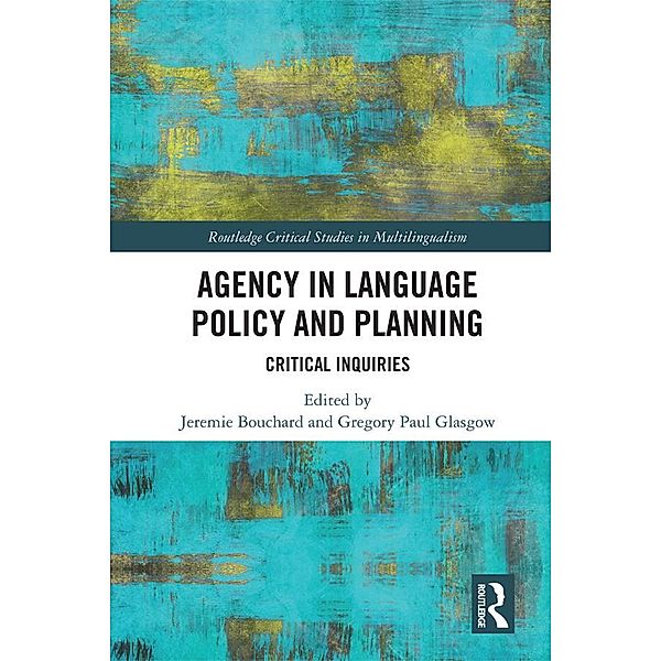 Agency in Language Policy and Planning: