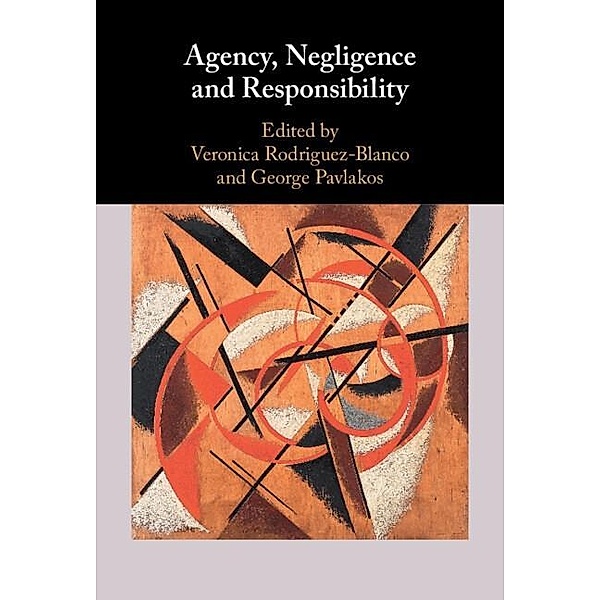 Agency, Negligence and Responsibility