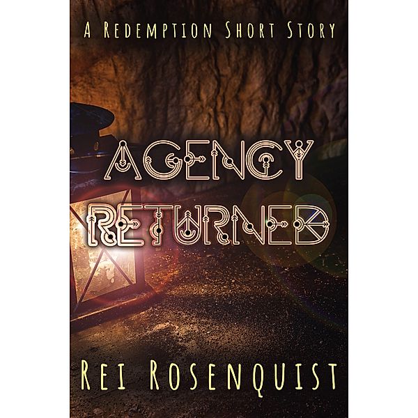 Agency Returned (Redemption Shorts) / Redemption Shorts, Rei Rosenquist