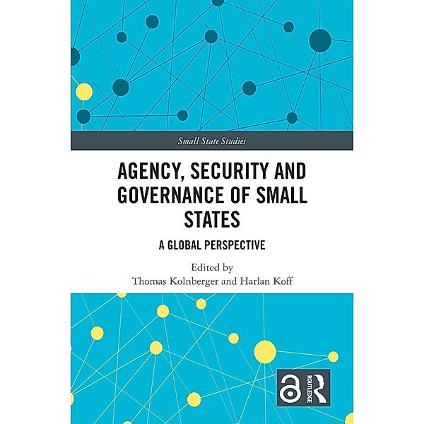 Agency, Security and Governance of Small States