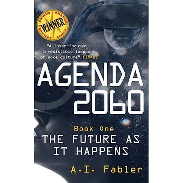 Agenda 2060 / Agenda 2060 Bd.BookOne, A. I. Fabler