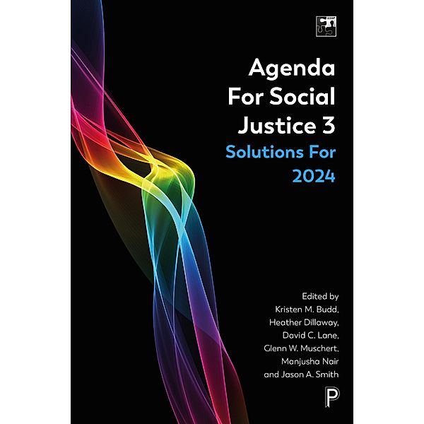 Agenda for Social Justice 3 / SSSP Agendas for Social Justice