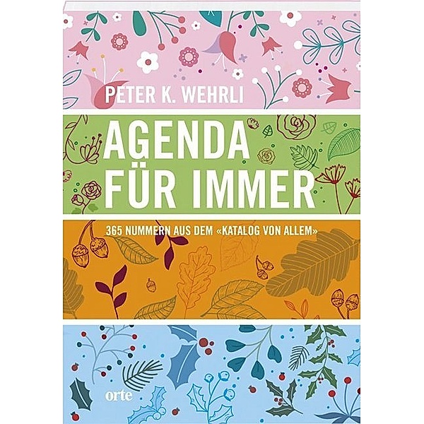 Agenda für immer, Peter K. Wehrli