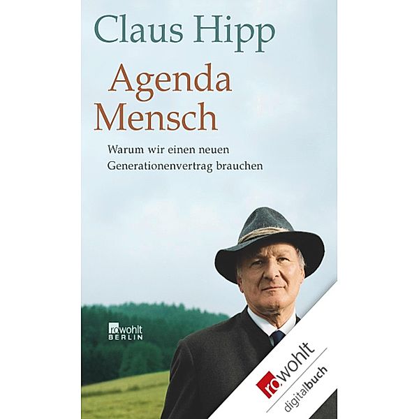 Agenda Mensch, Claus Hipp