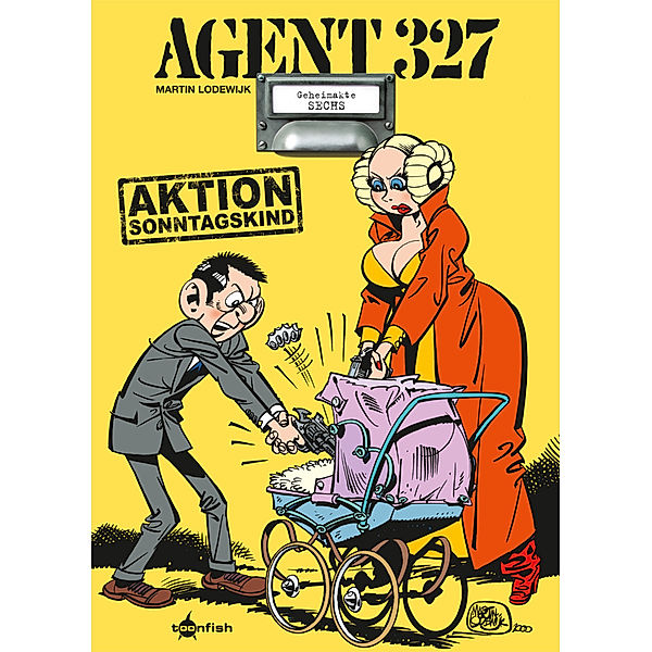 Agent 327. Band 6, Martin Lodewijk