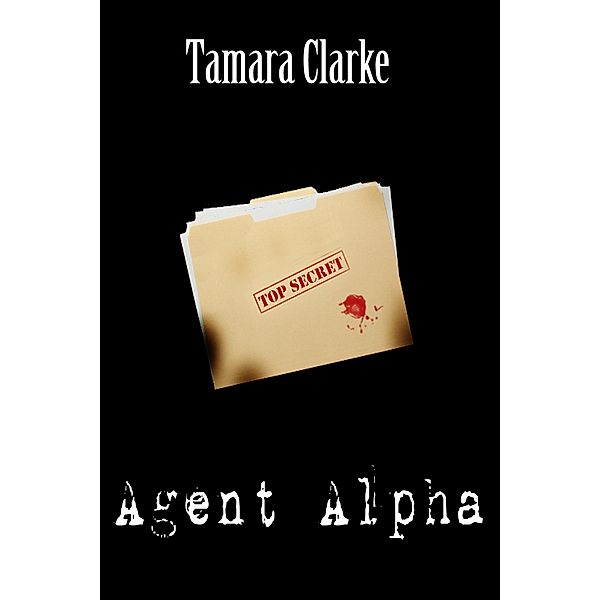 Agent Alpha, Tamara Clarke