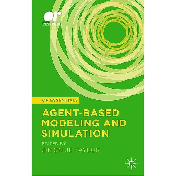 Agent-based Modeling and Simulation / OR Essentials
