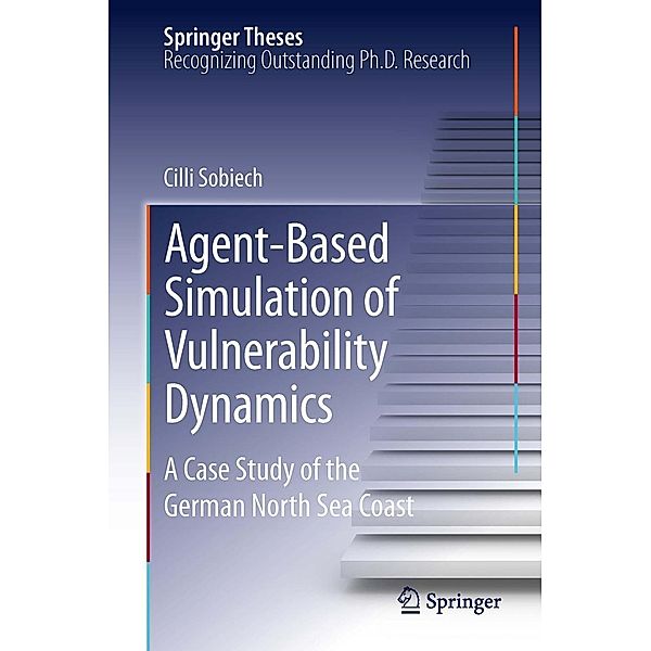 Agent-Based Simulation of Vulnerability Dynamics / Springer Theses, Cilli Sobiech