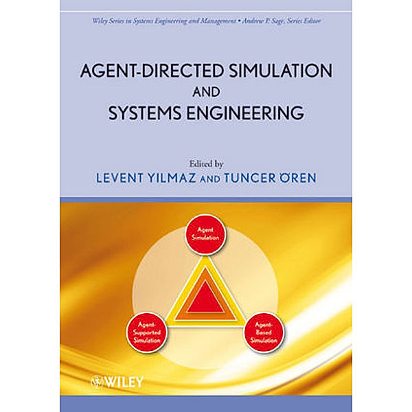 Agent-Directed Simulation and Systems Engineering