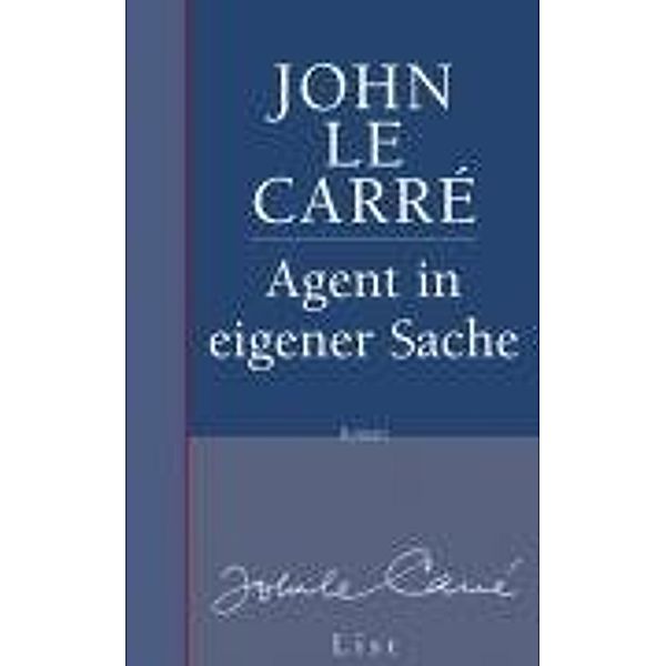 Agent in eigener Sache / George Smiley Bd.7, John le Carré