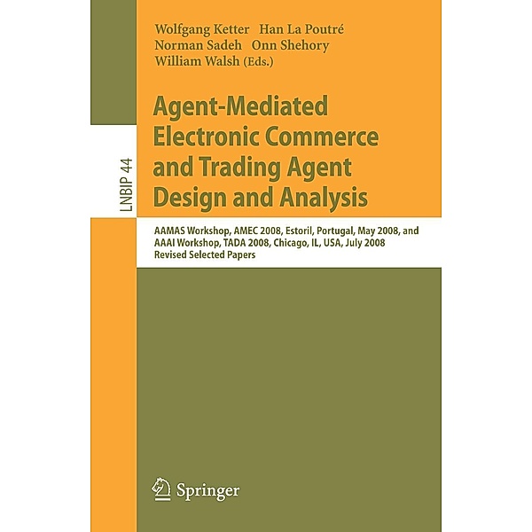 Agent-Mediated Electronic Commerce and Trading Agent Design