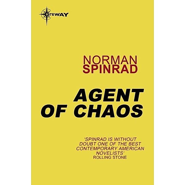 Agent of Chaos, Norman Spinrad