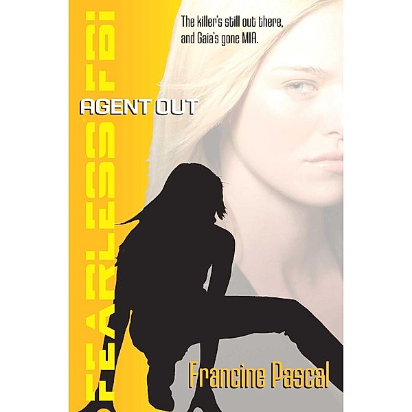 Agent Out, Francine Pascal