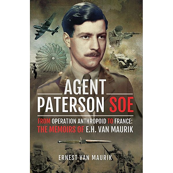 Agent Paterson SOE, Ernest van Maurik