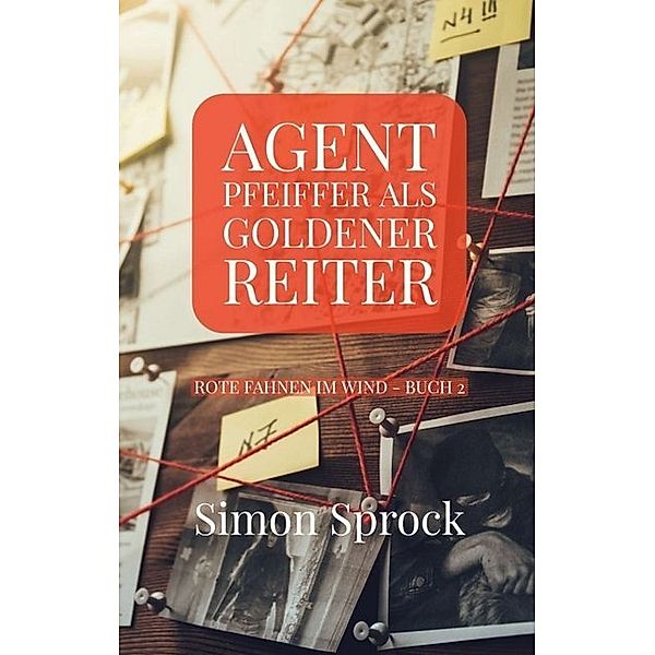 Agent Pfeiffer als goldener Reiter, Simon Sprock