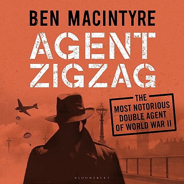 Agent Zigzag, Ben Macintyre