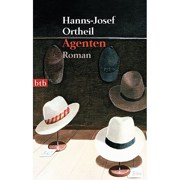 Agenten, Hanns-Josef Ortheil