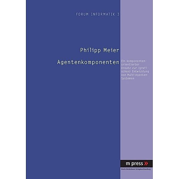 Agentenkomponenten, Philipp Meier