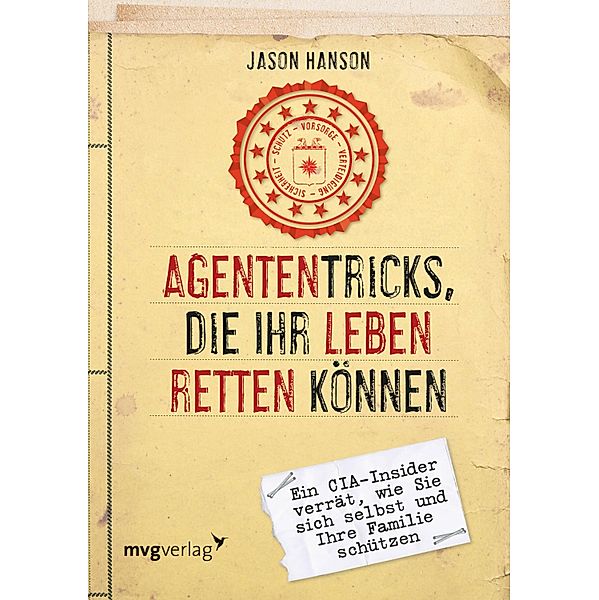 Agententricks, die Ihr Leben retten können, Jason Hanson