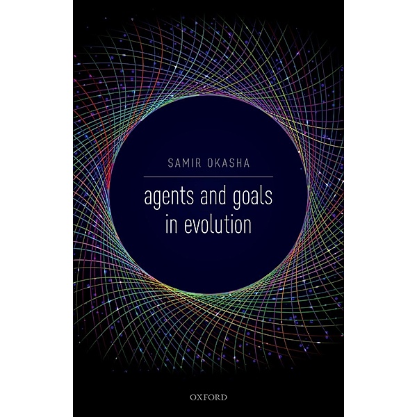 Agents and Goals in Evolution, Samir Okasha