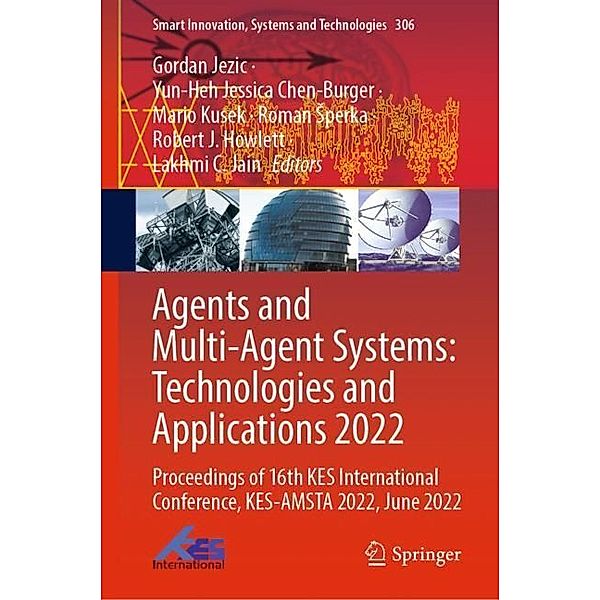 Agents and Multi-Agent Systems: Technologies and Applications 2022