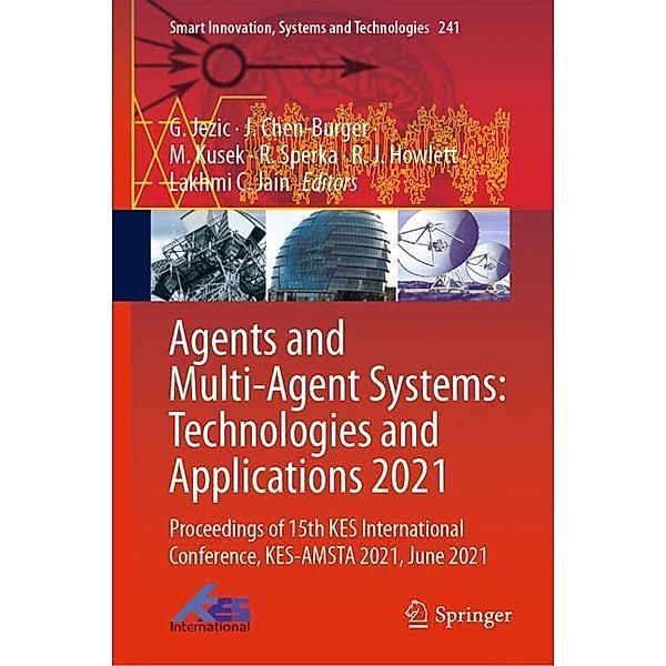 Agents and Multi-Agent Systems: Technologies and Applications 2021