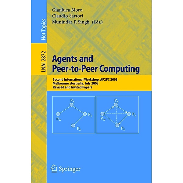 Agents and Peer-to-Peer Computing / Lecture Notes in Computer Science Bd.2872