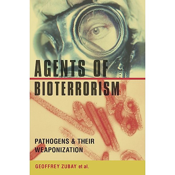 Agents of Bioterrorism, Geoffrey Zubay