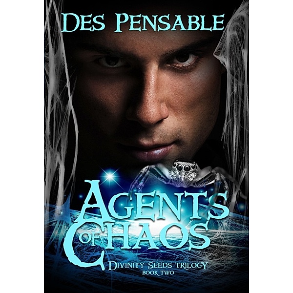 Agents of Chaos, Des Pensable