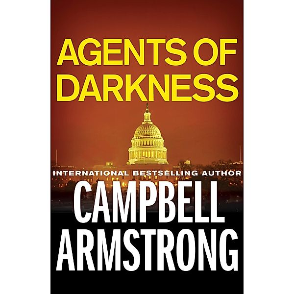 Agents of Darkness, Campbell Armstrong