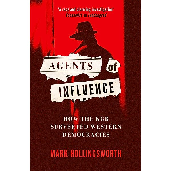 Agents of Influence, Mark Hollingsworth